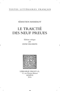 Sébastien Mamerot - Le Traictié des Neuf Preues.