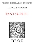 Fran ois Rabelais - Pantagruel - Nouvelle édition augmentée.