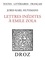 Joris-Karl Huysmans et Pierre Lambert - Lettres inédites à Emile Zola.