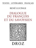 Lucinge ren De - Dialogue du François et du Savoysien - 1593.