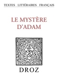  XXX - Le Mystère d'Adam - Ordo representacionis Ade.