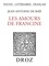 Ba f jean-antoine De - Les Amours de Francine - Tome II, Chansons.