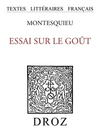  Montesquieu - Essai sur le goût.