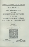 René Rapin - Les Réflexions sur la poétique de ce temps et sur les ouvrages des poètes anciens et modernes.