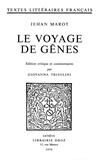 Jehan Marot - Le Voyage de Gênes.