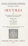 Nicolas Rapin - Ouvres II - Vers publiés après 1608 et inédits (classement chronologique).
