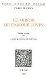 Croix pierre De - Le Miroir de l'amour divin.