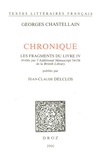 George Chastelain - Chronique. Les fragments du Livre IV révélés par l'Additional Manuscript 54156 de la British Library.