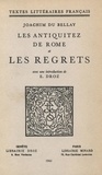 Joachim Bellay (du) et Eugénie Droz - Les Antiquitez de Rome et Les Regrets.