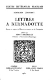 Benjamin Constant et Bengt Hasselrot - Lettres à Bernadotte - Sources et Origine de l’Esprit de Conquête et de l’Usurpation.