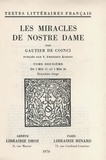 Gautier de Coinci et Frédéric V. Koenig - Les Miracles de Nostre Dame - Tome II, du I MIR 11 au I MIR 30.