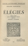 Philippe Desportes et Victor E. Graham - Elégies.