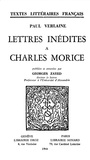 Paul Verlaine et Georges Zayed - Lettres inédites à Charles Morice.