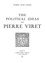 Robert Dean Linder - The political ideas of Pierre Viret.