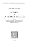 Sébastien Castellion et Florence Alazard - Conseil à la France désolée.