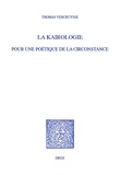 Thomas Vercruysse - La kairologie - Pour une poétique de la circonstance.