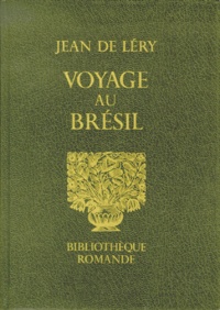 Jean de Léry - Voyage Au Bresil.