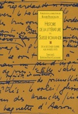 Roger Francillon - Histoire de la littérature en Suisse romande - Tome 3, De la Seconde Guerre aux années 1970.