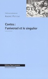 André Petitat et  Collectif - Contes : L'Universel Et Le Singulier.