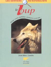 Jean-Marc Landry - Le loup.