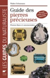 Walter Schumann - Guide des pierres précieuses - Pierres fines et ornementales, 1900 échantillons photographiés.