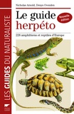 Edwin Nicholas Arnold et Denys Ovenden - Le guide herpéto - 228 amphibiens et reptiles d'Europe.