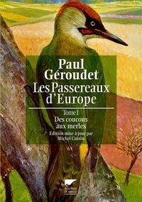 Coffret Geroudet (passereaux d'Europe tome 1)