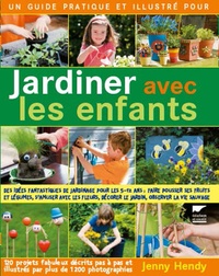 Jenny Hendy - Jardiner avec les enfants.