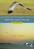  LPO Champagne-Ardenne - Les oiseaux de Champagne-Ardenne - Nidification, migration, hivernage.