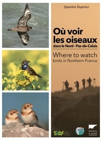 Quentin Dupriez - Où voir les oiseaux dans le Nord-Pas-de-Calais.