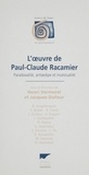 Henri Vermorel et Jacques Dufour - L'oeuvre de Paul-Claude Racamier.