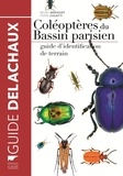 Bruno Mériguet et Pierre Zagatti - Coléoptères du Bassin parisien - Guide d'identification de etrrain.