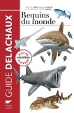 Marc Dando et David-A Ebert - Requins du monde.