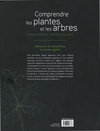 Comprendre les plantes et les arbres. Formes, diversité, stratégies de survie