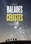 Rémi Collin - Balades célestes - 30 observations pour découvrir le ciel à l'oeil nu en toute saison.