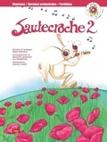 Marie Henchoz - Sautecroche - Tome 2. 1 CD audio