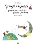 Patrick Mamie - Progressions 2 (avancés) - Formation musicale par les chansons.