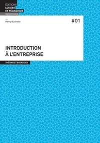 Rémy Bucheler - Introduction à l'entreprise.