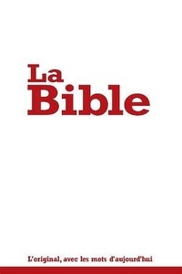  SBL - La Bible Segond 21 - L'original, avec des mots d'aujourd'hui.