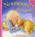 Rosie Reeve - Nounours, je t'aime !.