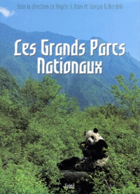 Giorgio-G Bardelli et  Collectif - Les Grands Parcs Nationaux.