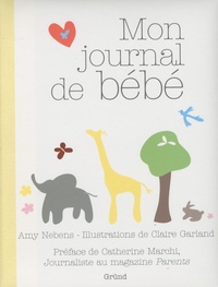 Amy Nebens - Mon journal de bébé.