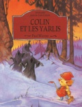 Paul Warren - Aventures dans les Trois Comtés - Tome 4, Colin et les Yarlis.