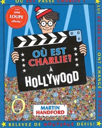 Martin Handford - Où est Charlie ? - A Hollywood.