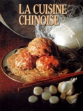 Kenneth Lo - La Cuisine Chinoise.