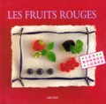 Julie Huline-Guinard et  Collectif - Les fruits rouges.
