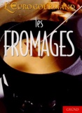  Collectif - Les Fromages.