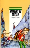 François Charles - Histoire de Lucien.
