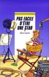 Marc Cantin - Pas Facile D'Etre Une Star.