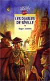 Roger Judenne - Les Diables De Seville.